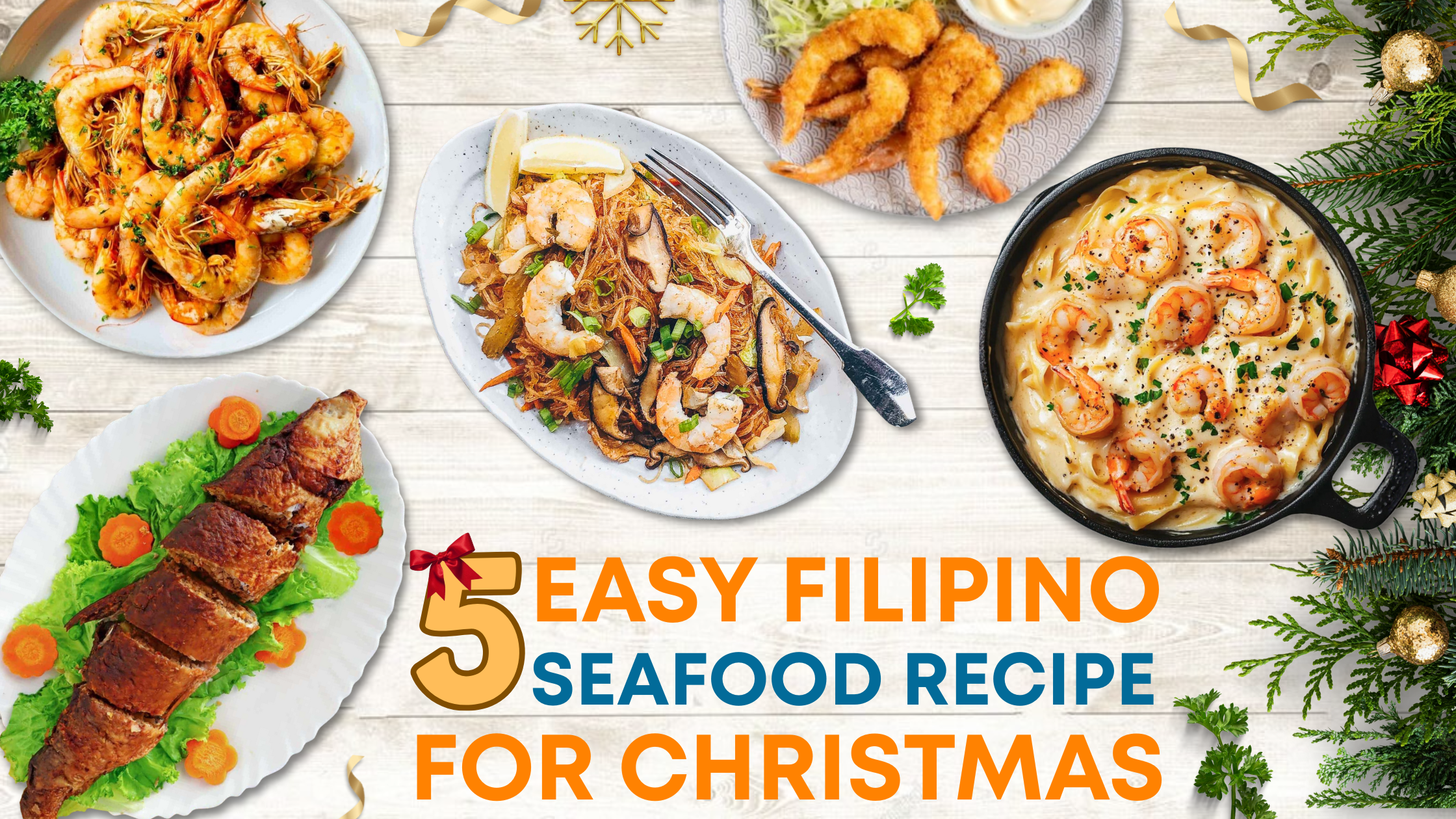 5 Easy Filipino Seafood Recipes for Christmas Eve